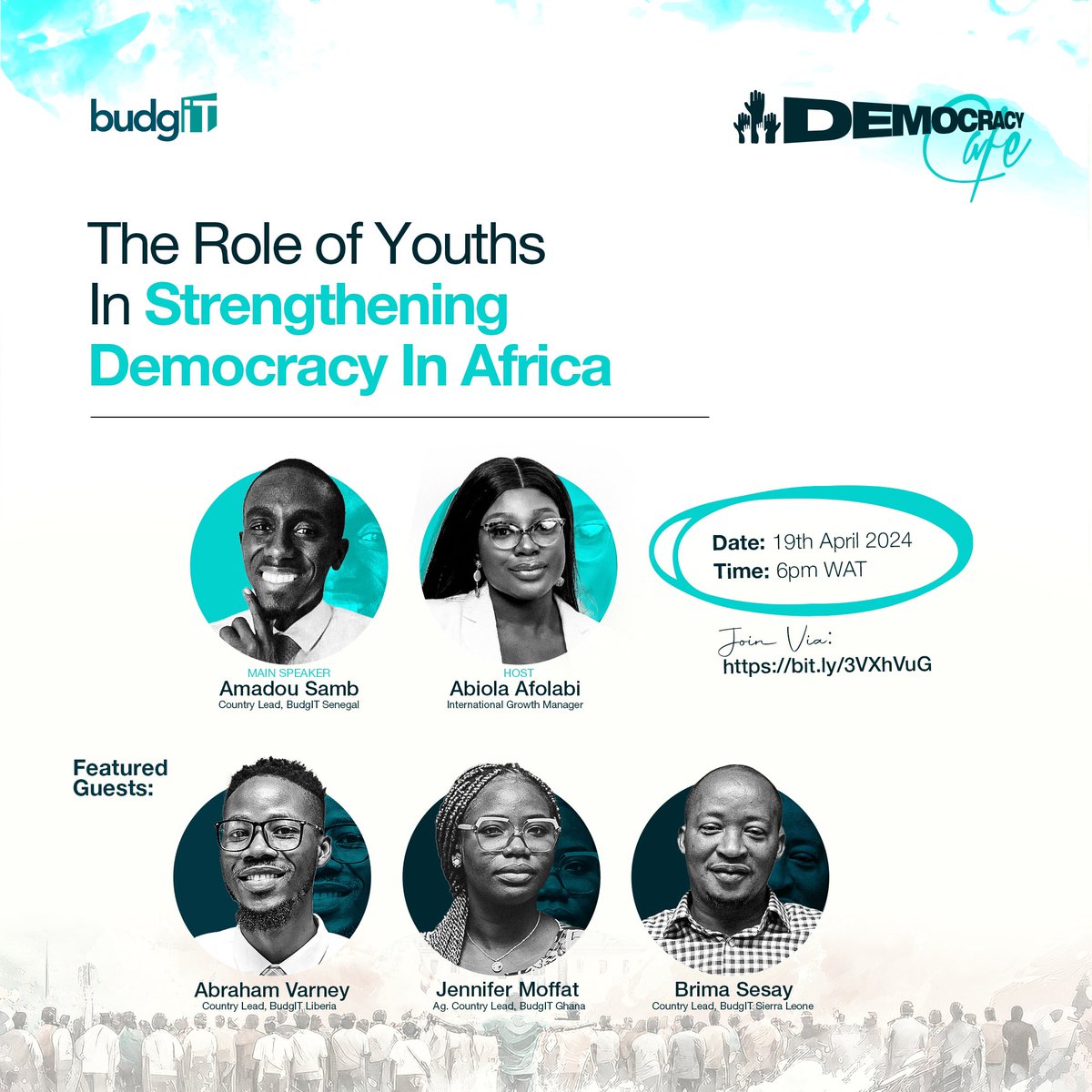 🗣️🗣️ We’re excited about our inaugural Democracy Cafe! Join Amadou Samb, @abiolaafo, Abraham Varney, @mzmoffatt, and Brima Sesay this Friday as they delve into youth's role in strengthening democracy in Africa! To Join: bit.ly/3VXhVuG #GetInvolved