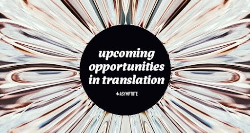 Calling all emerging translators and writers! Don't miss our round-up of the latest opportunities in world literature, from short story contests and grants to workshops and master's programs! Asymptote is here to help: tinyurl.com/4d72xfjz