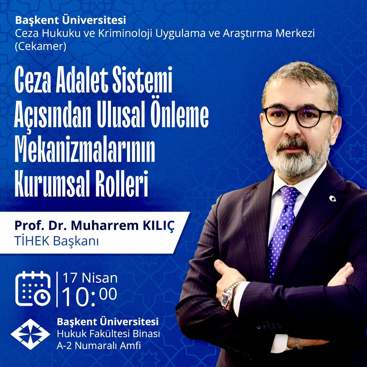 📣Yaklaşan Etkinlik: 🟦 Ceza Adalet Sistemi Açısından Ulusal Önleme Mekanizmalarının Kurumsal Rolleri 🗓️ 17.04.2024 Çarşamba 🕙 10.00 📍 Başkent Üniversitesi Hukuk Fakültesi Binası A-2 Numaralı Amfi