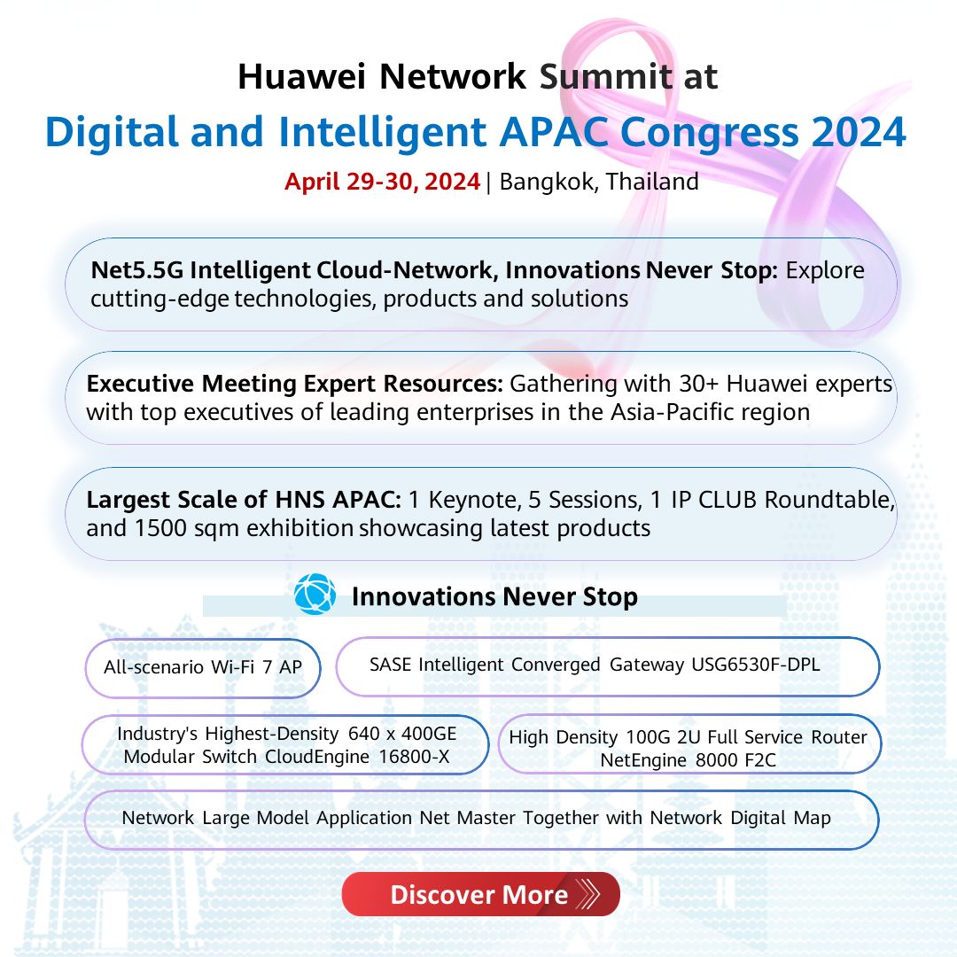 📌 #HNS2024 ! 

🌟Nous nous plongeons dans l'avant-garde du #Huaweidatacom.

👉Explorez plus : bit.ly/3PuwuSC

⏰ April 29-30📍 Bangkok
#DigitalIntelligentAPAC