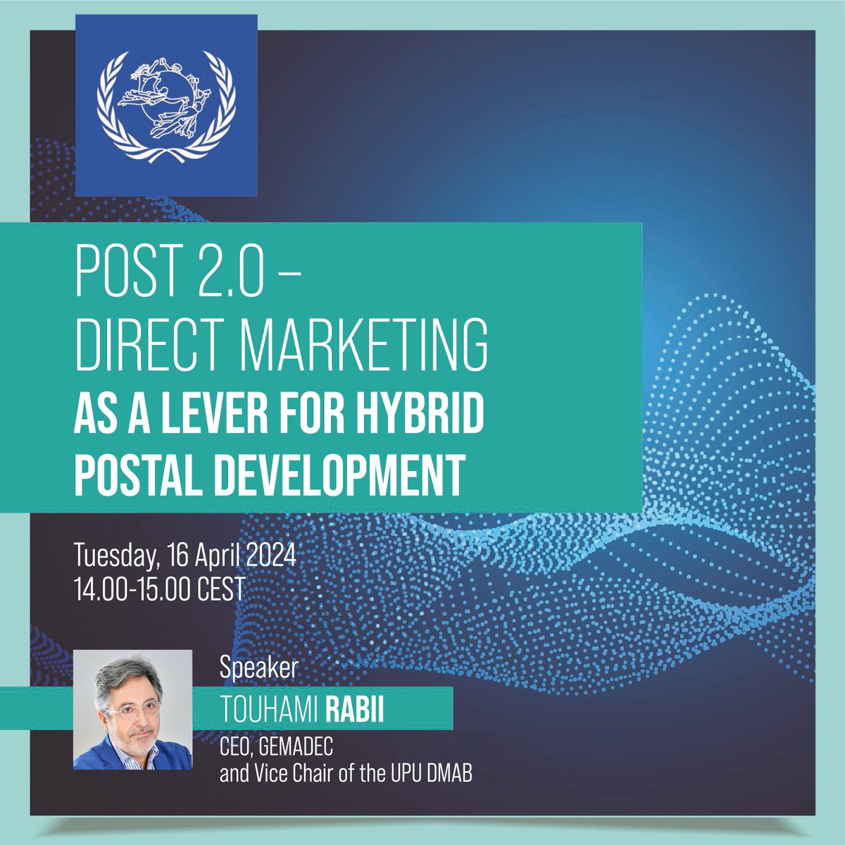 TOMORROW: The UPU Direct Marketing Advisory Board (DMAB) Tech Session will explore how #DirectMarketing can contribute to hybrid #PostalDevelopment.

🗣With Touhami Rabii, CEO of @GEMADEC1 & DMAB Vice-Chair

💻Join us online from 2 p.m. CEST
🌐Learn more👉bit.ly/3VLFg2I