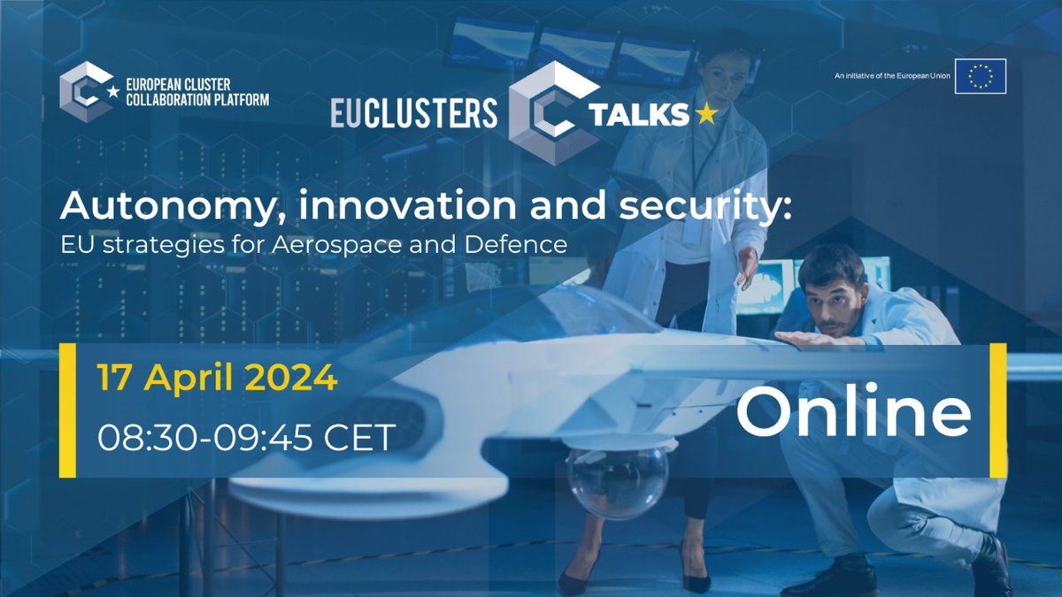 Learn more about the European Defence Industrial Strategy and Transition Pathway for Aerospace at Wednesday's #EUClustersTalks. ⏰ 8:30 – 9:45 CET

Hear from policy experts and cluster managers from the aerospace and defence ecosystems.

Register👉 #ECCP:
clustercollaboration.eu/events/organis…