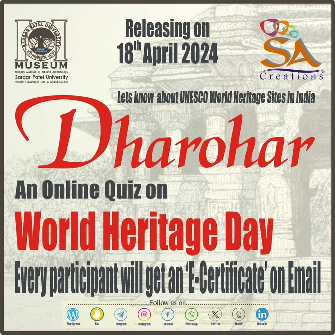 #Dharohar #OnlineQuiz #WorldHeritageDay #ReleasingOn18hApril2024 #SPUmuseum #OnlineActivities #CommemorativeSeries