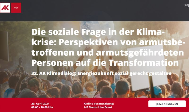 29.4. 9-10:00! Der nächste #AK_Klimadialog Thema: armutsbetroffene &amp; armutsgefährdete Personen in der Klimakrise. Marie Chahrour &amp; Anna Larcher <a href="/volkshilfe/">Volkshilfe Österreich</a> präsentieren. Kommentar #SandraMatzinger <a href="/Arbeiterkammer/">AK Österreich</a> 

veranstaltung.akwien.at/de/die-soziale…

<a href="/wu_vienna/">WU Vienna</a> <a href="/MarterbauerM/">Markus Marterbauer</a> <a href="/ToSchweitzer/">Tobias Schweitzer</a>