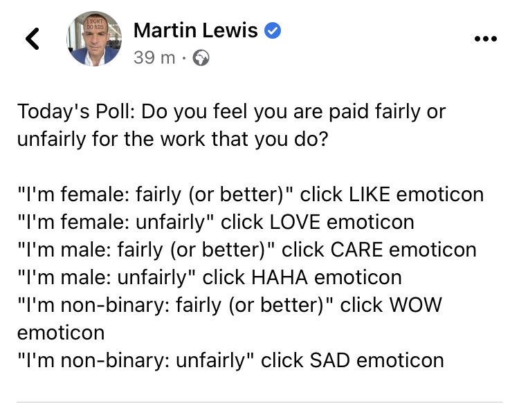 @MartinSLewis Glad you left out the made up options of “non-binary” unlike on your Facebook version. It’s akin to asking for star signs for something serious.