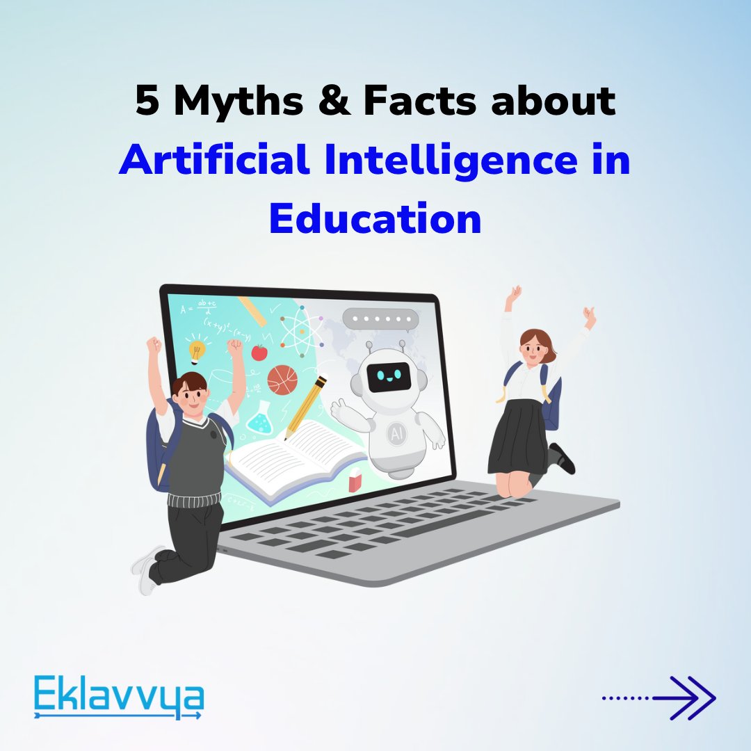 AI in Education: Debunking 5 Common Myths.
#AIRevolution #EdTech 

Link to the blog: eklavvya.com/blog/ai-educat…