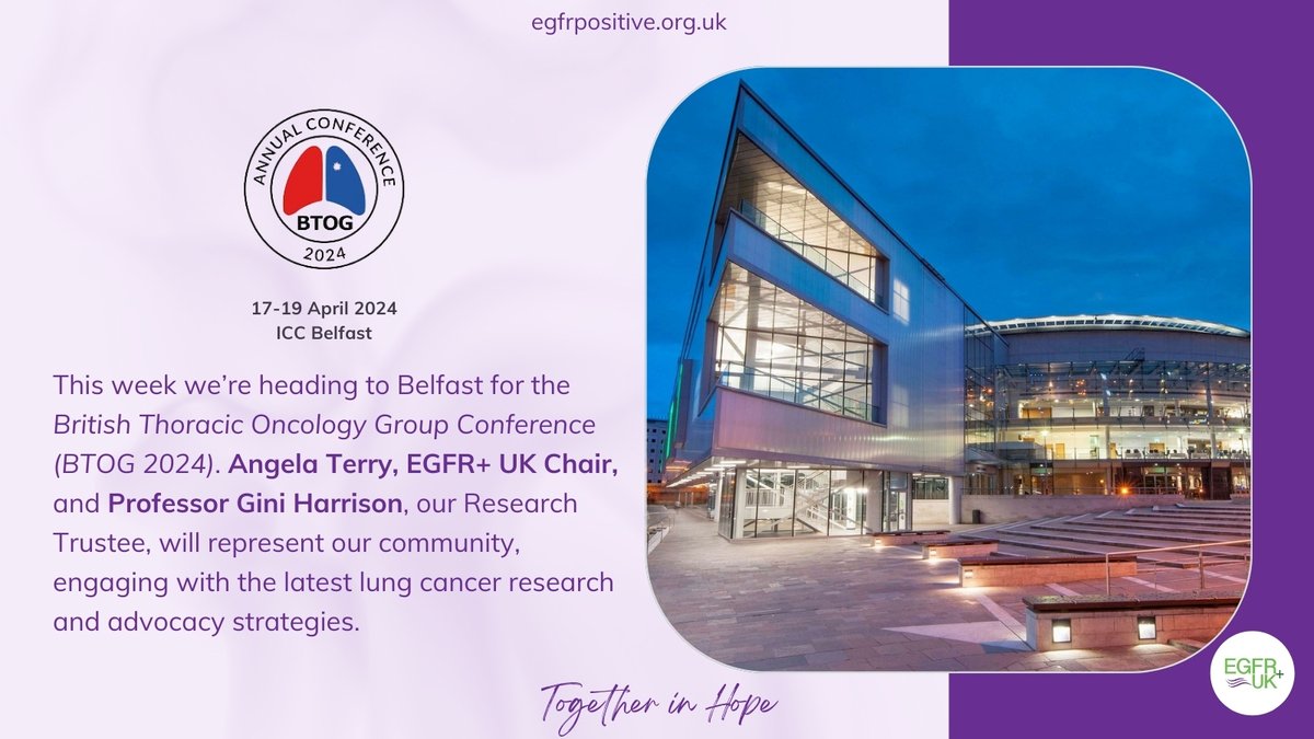 EGFR+ UK is heading to #BTOG2024 in Belfast. Angela Terry, EGFR+ UK Chair & Professor Gini Harrison, our Research Trustee, will represent our community, engaging with the latest lung cancer research and advocacy strategies. Stay tuned for updates and highlights #LungCancer #EGFR