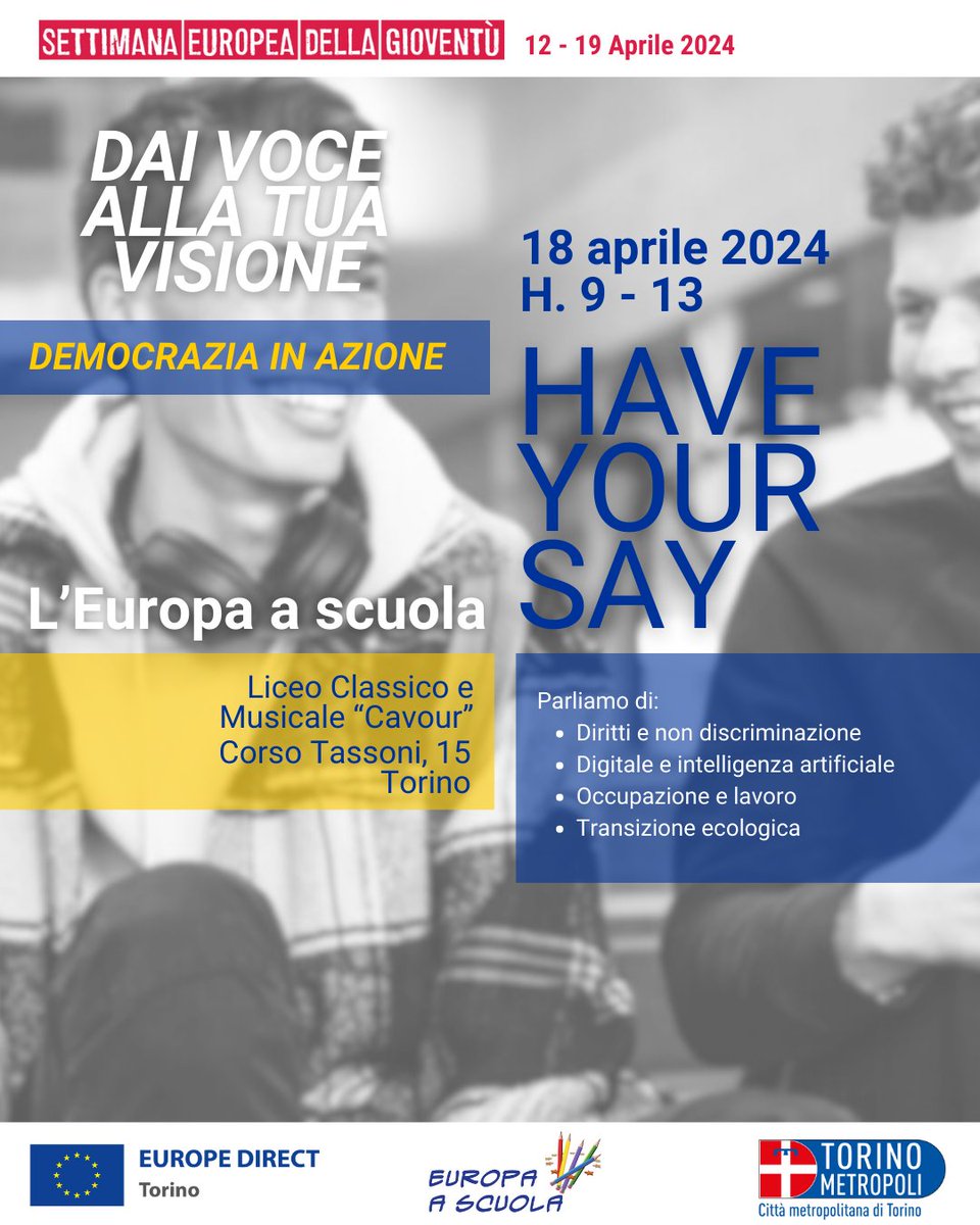 hshahtoy's tweet image. 🇪🇺 Settimana europea della gioventù!

Il 18 aprile al Liceo Cavour per parlare insieme di: 
- diritti e non discriminazione
- digitale e intelligenza artificiale
- occupazione e lavoro
- transizione ecologica

#elezionieuropee2024

@CittaMetroTO @PE_Italia @EU_Commission @euk_it