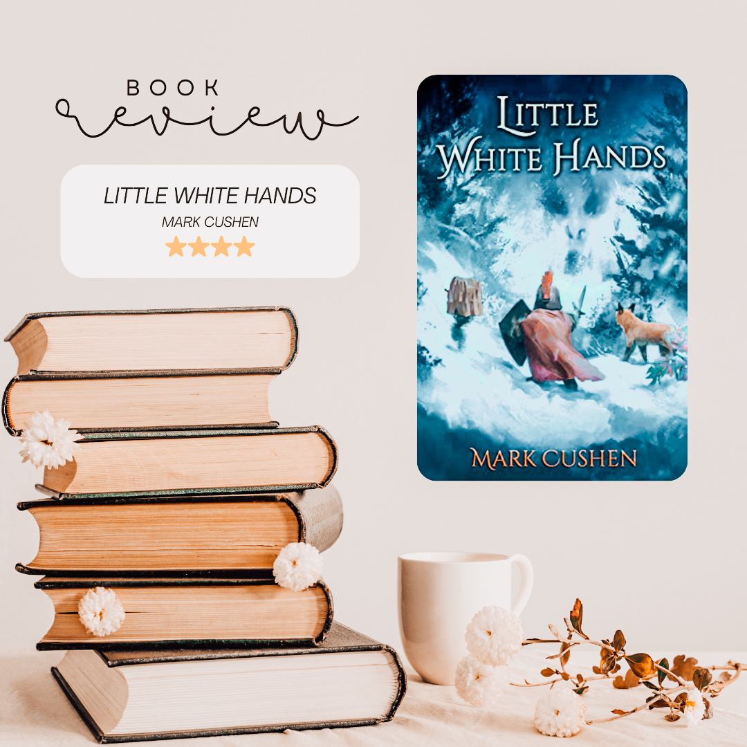 Welcome to my stop for the book tour of @BBNYA_Official finalist LITTLE WHITE HANDS by @MarkCushen87! This is a story with a lot of adventure and a lot of heart, perfect for young readers who wish to get into the epic fantasy genre ✨ vocal.media/bookclub/book-… @The_WriteReads
