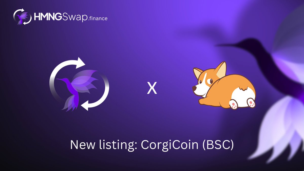 HmngBsc's tweet image. HMNGswap lists  #corgicoin @CorgiCoinBSC 
We are excited to announce a new listing for HMNGswap.finance, our new trading and staking platform.
CorgiCoin is the first dogecoin for everyone, built from head to paw for democratic access and under community ownership. #hmng