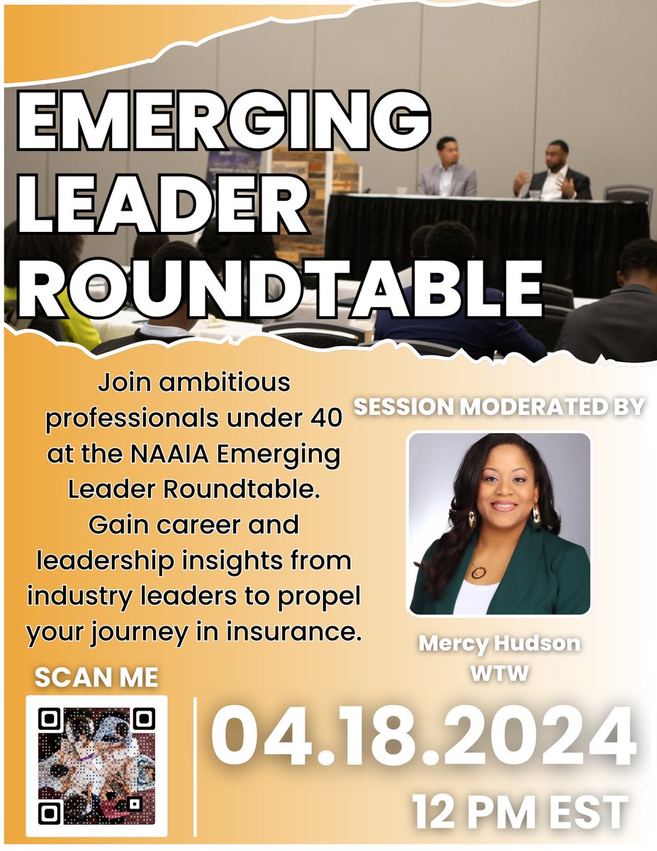 Join the 2024 Emerging Leader Roundtable hosted by NAAIA - National African American Insurance Association and gain invaluable career and leadership insights from industry leaders.

Register via Zoom now to secure your spot: bit.ly/NAAIAELR 

#NAAIA #EmergingLeaders