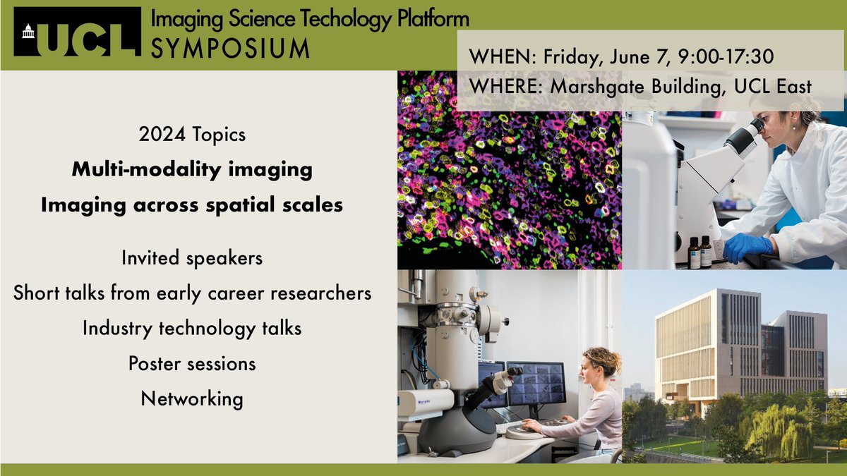 Join us at the UCL Imaging Science Technology Platform Symposium to explore the latest advancements in imaging technology! Topics: Multi-modality imaging | Imaging across spatial scales When: June 7, 2024, 9:00-17:30 Where: UCL East, Marshgate Building eventbrite.co.uk/e/ucl-imaging-…