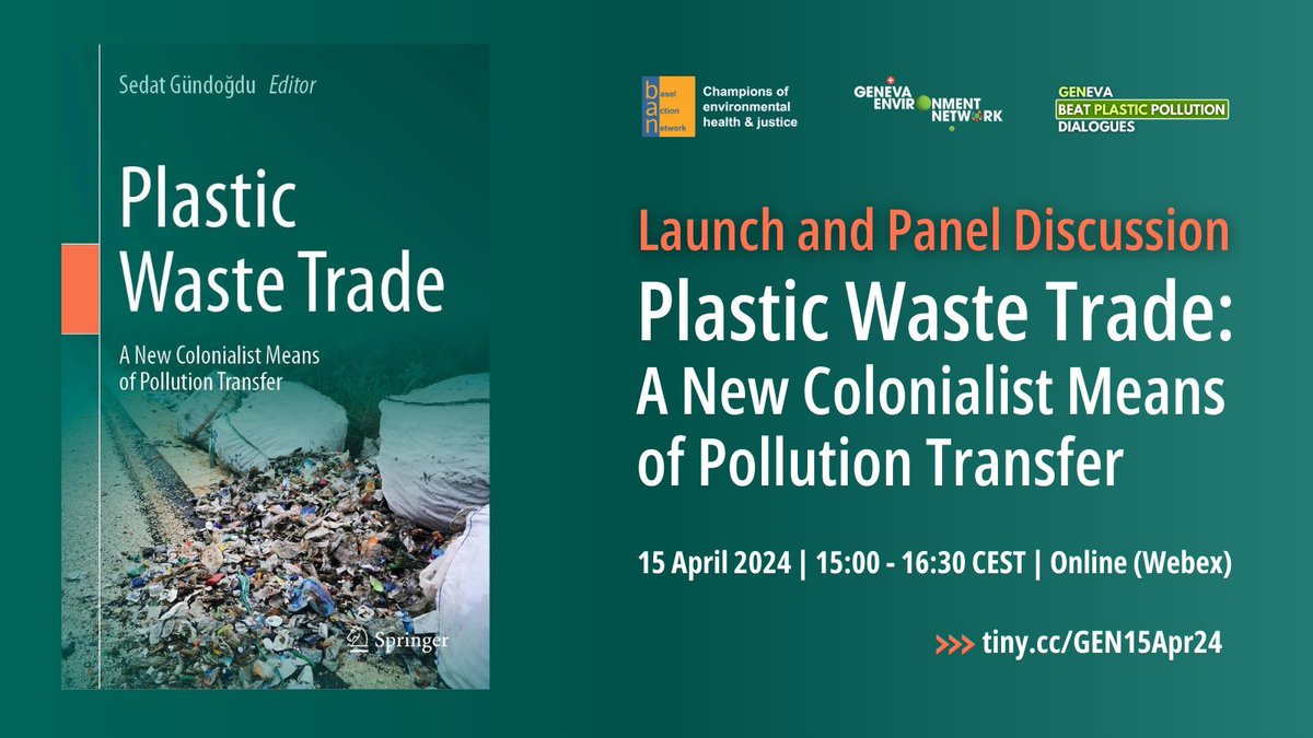 Taking place soon at 15:00 CEST! Join the launch of the new book which discusses the role of the #PlasticsTreaty in addressing #PlasticWaste Trade issues & deliberates ways to end #WasteColonialism. ▶️ tiny.cc/GEN15Apr24 📺 youtube.com/watch?v=wVF4H9…