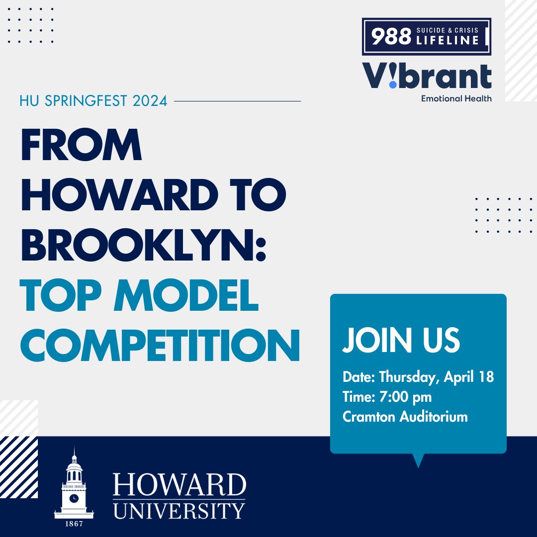 If you are part of @HowardU; of course, you're going to be at 988 Lifeline's collaboration with HU's 2024 Springfest, 'From Howard to Brooklyn: Top Model Competition.'