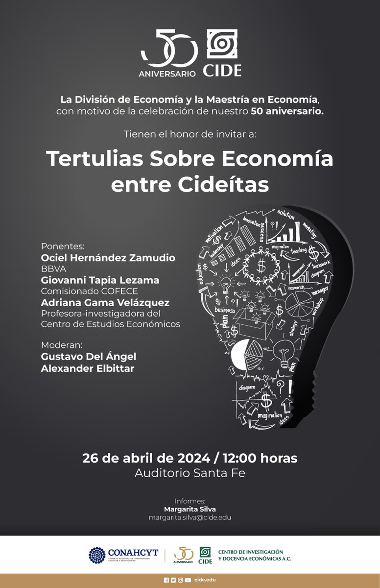 #AgendaCIDE | @EconCIDE te invita a 'Tertulias Sobre Economía entre Cideítas' 🗓️ 26 de abril | 12:00 horas ℹ️ Informes: margarita.silva@cide.edu