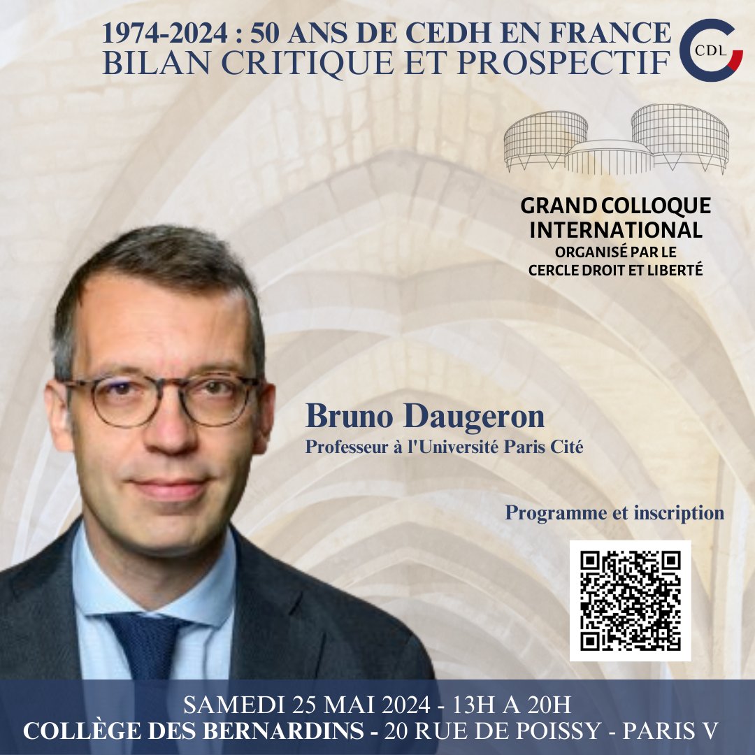 Inscrivez-vous à notre grand colloque sur les 50 ans de la ratification de la CEDH par la France ! Bruno Daugeron interviendra sur le thème : « 50 ans de CEDH, quel équilibre entre libertés individuelles et libertés collectives ? » Inscription : helloasso.com/associations/c…