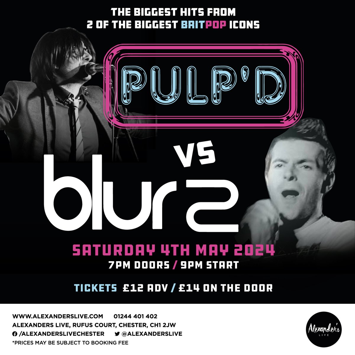 #PULP vs #BLUR night here at Alexander's on 4th May with PULP'D & BLUR2! Get your tickets now - alexanderslive.seetickets.com @ShitChester @SkintChester @chesterdotcom @chestertweetsuk @Dee1063 @welovegoodtimes #tribute #livemusic #tributeband