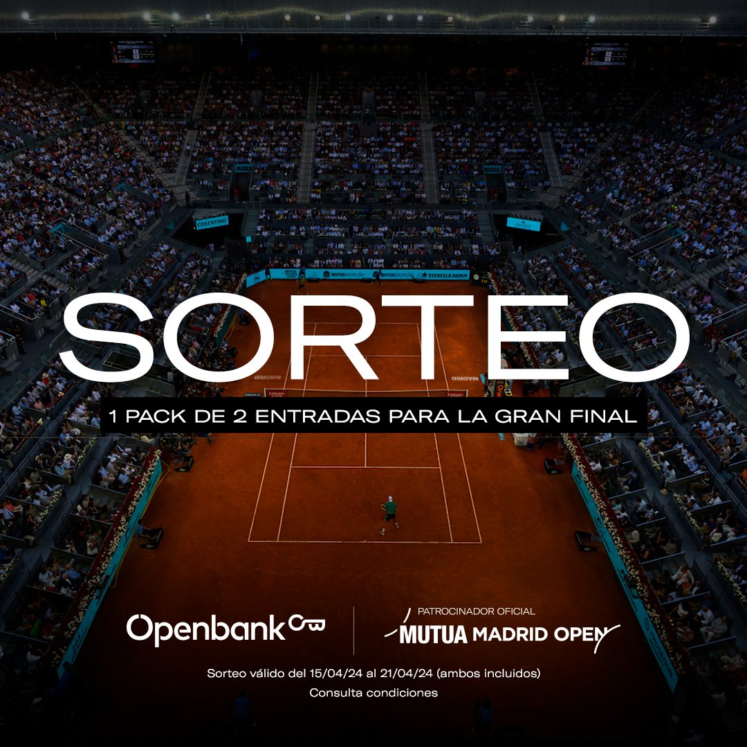 openbank_es's tweet photo. 🎾¿Quién quiere venir a la final de @MutuaMadridOpen ? 🎾
 
Si has contestado ¡YO!, sigue las instrucciones 👇
Podrás ganar un pack de dos entradas que sorteamos para ver en directo la gran final el 5 de mayo de 2024 en la Caja Mágica de Madrid.
 
🎾 Sigue a @openbank_es , si no nos sigues aún
🎾 Etiqueta a todos esos amigos fans del tenis, de los planes, de las finales de infarto, de ganar sorteos...
🎾 Asegúrate de que la persona a quien etiquetas nos sigue también
 
Sorteo válido desde el 15 de abril de 2024 hasta el 21 de abril de 2024 (ambos incluidos). El sorteo se celebrará el 22 de abril de 2024. Activa las notificaciones porque si ganas, tendrás poco tiempo para confirmar vuestra asistencia. ¡Mucha suerte!
 
Consulta las Bases Legales: https://t.co/SrzYcyqIxk