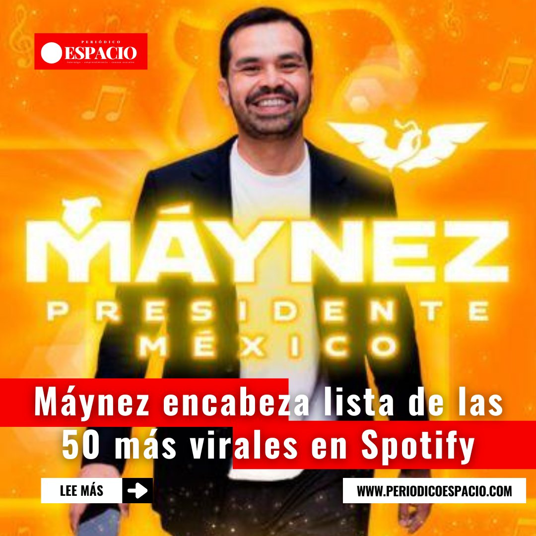 🎶🔥 ¡'Presidente Máynez' conquista Spotify! La canción lidera las listas de virales en México. 🇲🇽🎉 periodicoespacio.com/presidente-may…