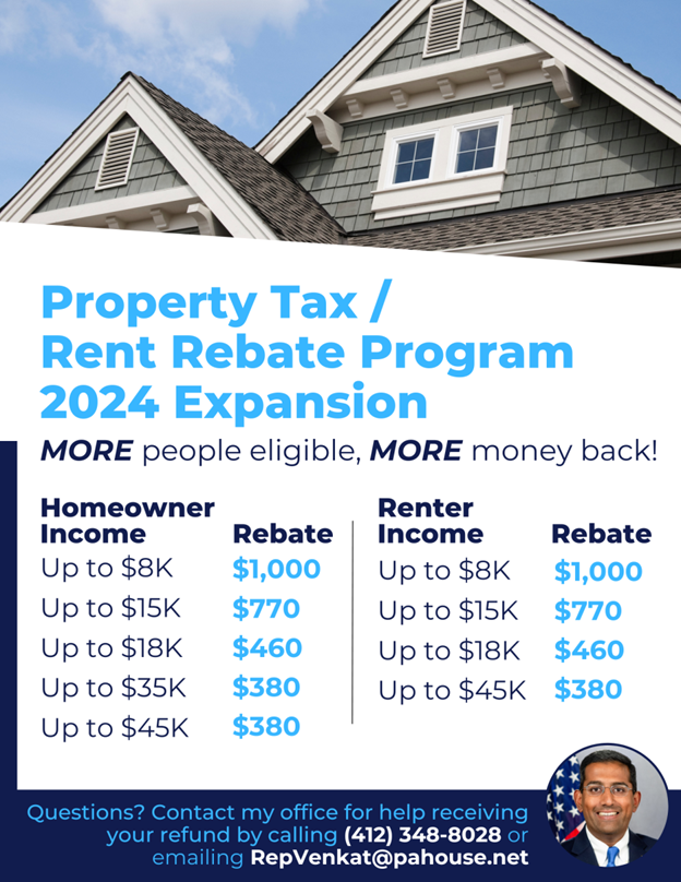 The Property Tax/Rent Rebate Program recently expanded to assist more Pennsylvanians! Please call my office at (412) 348-8028 to learn more about the program.