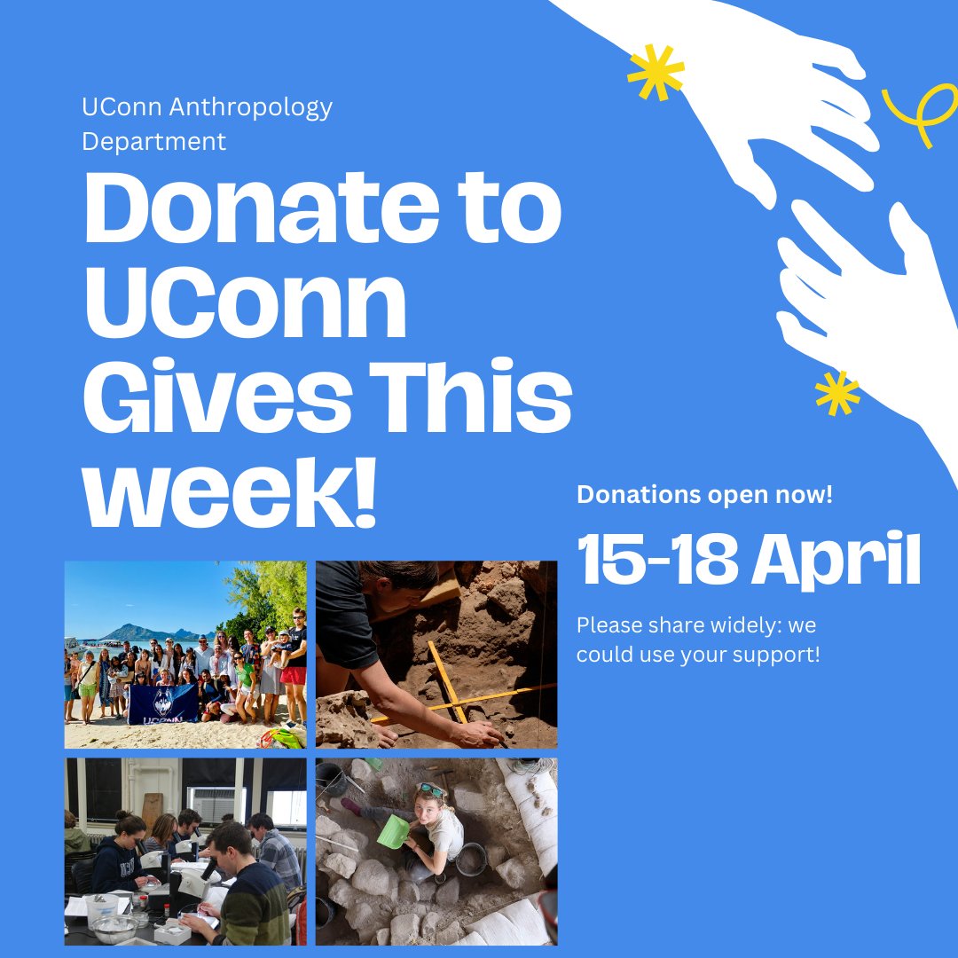 UConn Gives is this week! The Anthropology department appreciates any donations--your donations help students participate in excavations, conduct ethnographic field research, and more! Please share widely: we could use your support! Donate here: givingday.uconn.edu/.../s/anthropo…