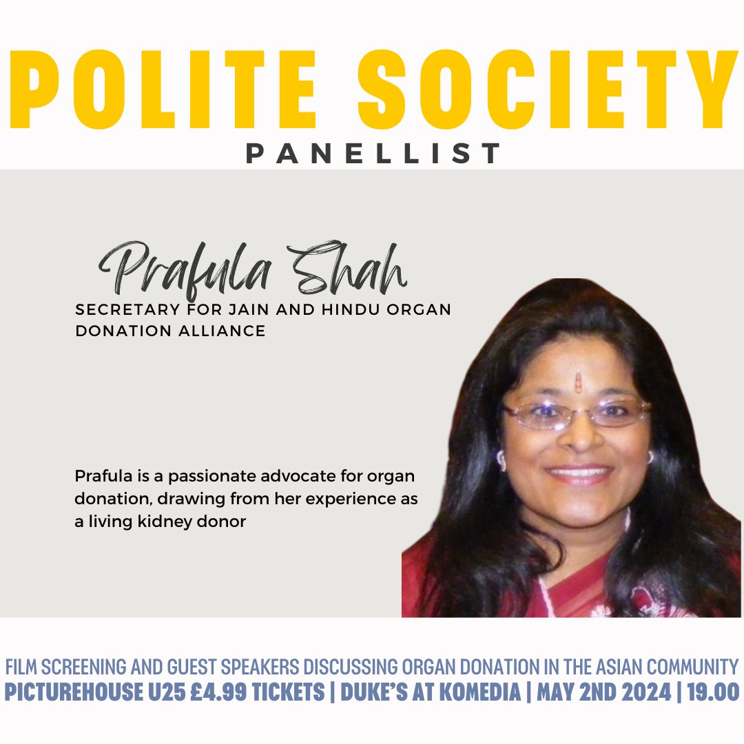 Prafula Shah, one of our panellists for Polite Society screening 2nd of May 7pm @dukesatkomedia will share her living donor experience and her work at @JHOD_UK 🎟 bit.ly/3PI3lDM #PoliteSociety #DonorResearch @NHSBT #organdonor #TNBFC @TNBFC @uniofbrighton