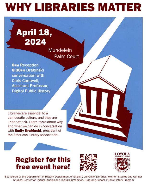 Join us on April 18th in Mundelein Palm Court for “Why Libraries Matter,” a talk featuring American Library Association President Emily Drabinski and Dr. Chris Cantwell.
#LoyolaChicago #Library