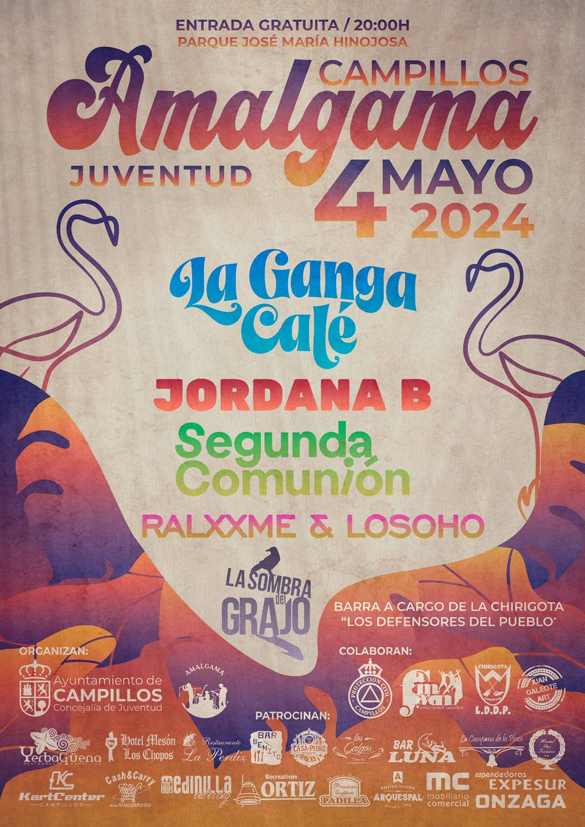 Nos vemos en este cartel con @LaGangaCale!! 🤩🙌 📍 𝗙𝗘𝗦𝗧𝗜𝗩𝗔𝗟 𝗔𝗠𝗔𝗟𝗚𝗔𝗠𝗔 #Campillos #Málaga 🗓️ Sábado 4 de mayo 2024 ¡Entrada gratuita!! 🎉🦩🦩 #LaGangaCalé #Festival #MúsicaYMás