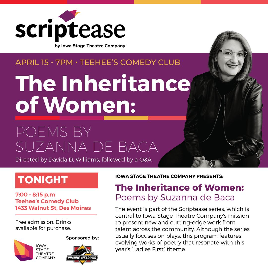 🎭📚 Tonight! Iowa Stage's Resident Artists and other talents will read selections from celebrated poet Suzanna de Baca's unpublished chapbook, 'The Inheritance of Women.'
🍸 7pm Start. Free Admission!