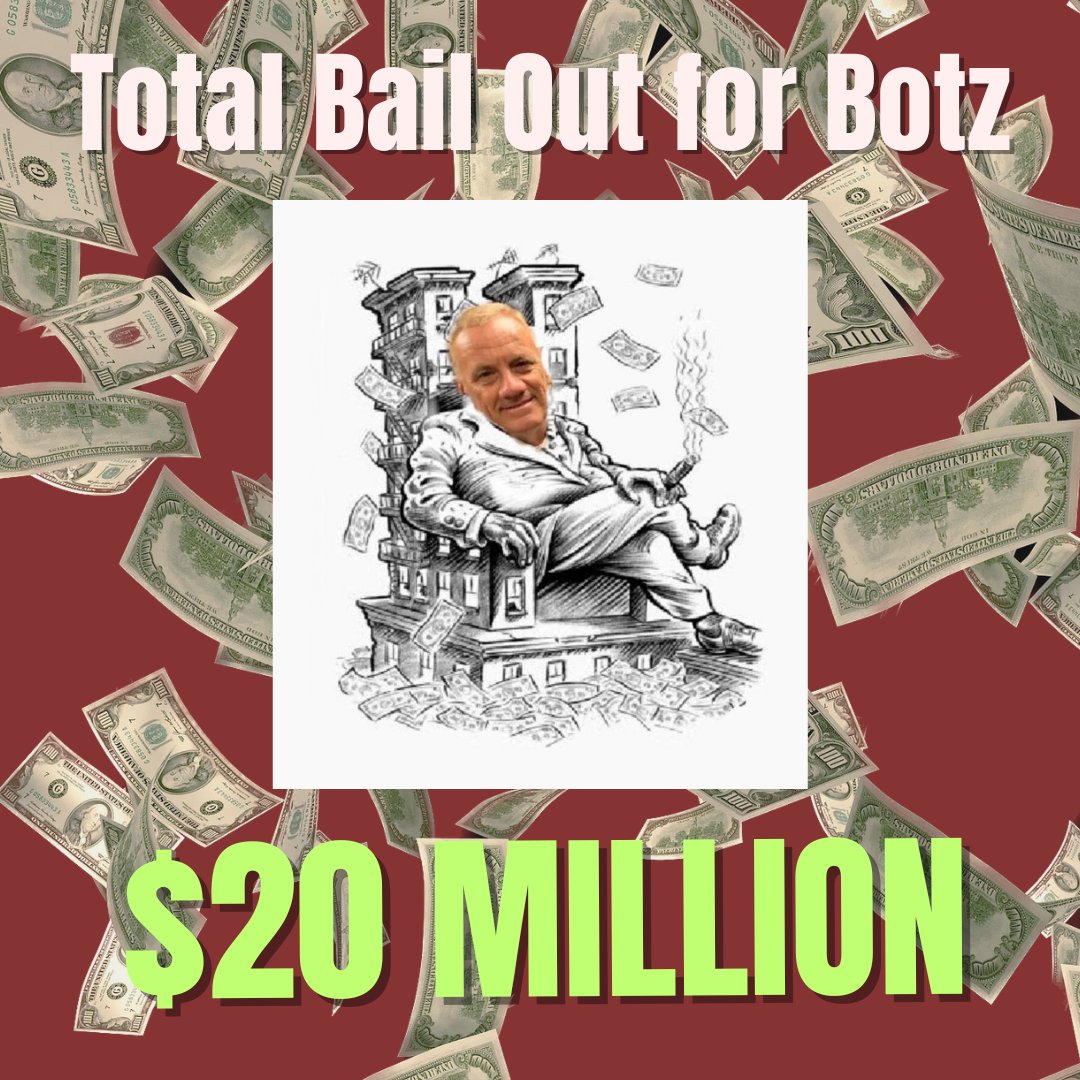 BOTZ GOT BAILED OUT! WE GOT SOLD OUT! The City is offering Botz a deal worth over $15M in cash and $5M loan extensions at 0% and 1% interest. The deal also includes a provision that would ALLOW HIM TO EVICT TENANTS for RENT DEBT with 3% interest.