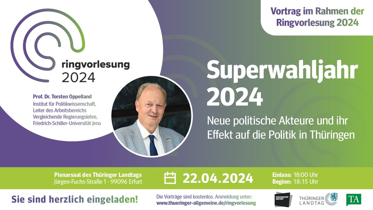 Kommenden Montag (22.4. 18 Uhr) 📝 findet unter dem Titel 'Superwahljahr 2024. Neue politische Akteure und ihr Effekt auf die Politik in Thüringen' ein weiterer Vortrag im Rahmen der #THRingvorlesung statt. 🙂 Anmeldung: 👉thueringer-allgemeine.de/ringvorlesung @unierfurt @TAOnline @tallai