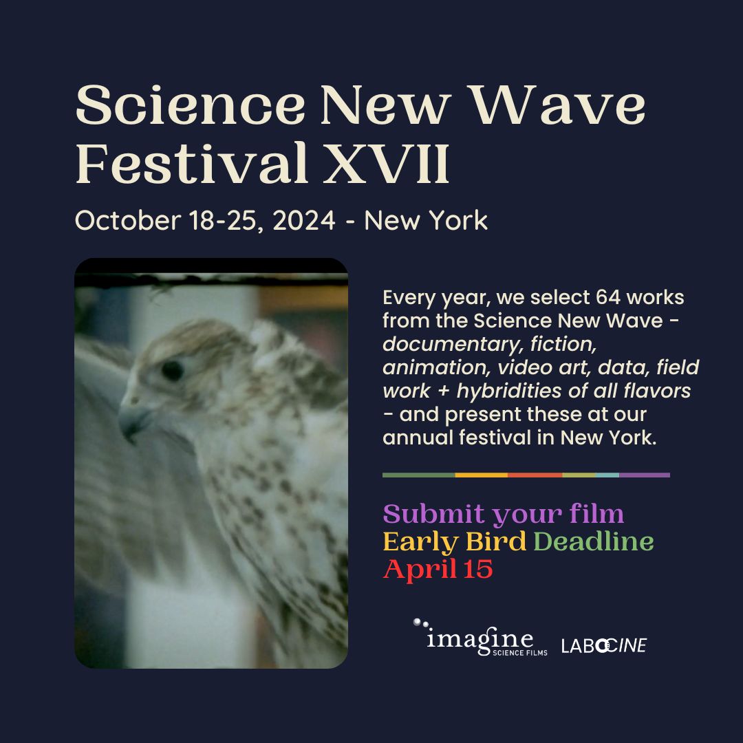 Early Bird Deadline is today. April 15. Submit to the 17th Annual Science New Wave (Oct 24) in partnership with @labocine + @SimonsFdn. Submit via @filmfreeway - filmfreeway.com/sciencenewwave
