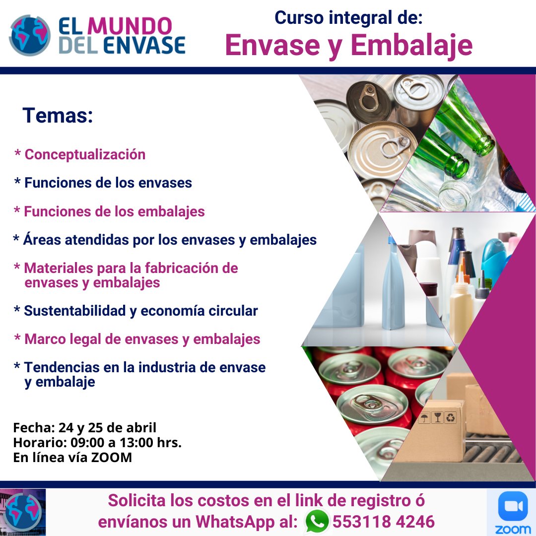 "Curso Integral de Envase y Embalaje". 24 y 25 de abril, de 09:00 a 13:00 hrs. Vía ZOOM 
Regístrate en este link y recibe la información completa: 
forms.gle/j1SNvPpV9PPzrr…
Si lo prefieres, envíanos un WA al:  5531184246 o envíanos e-mail a: capacitacion@elmundodelenvase.com
