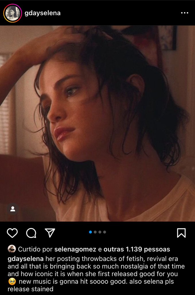 📲 Selena Gomez curtiu essa publicação no Instagram: “Ela postando throwbacks de ‘Fetish’ e da era Revival está trazendo de volta tanta nostalgia daquela época e foi tão icônico quando ela lançou ‘Good For You’. As novas músicas vão ser tão boas. Selena, lance ‘Stained’ também,