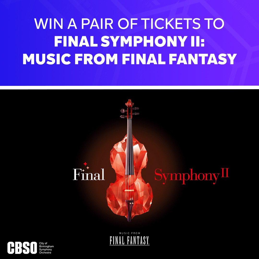 🎻 Win tickets to Final Symphony II!⁠
⁠
Our friends at The CBSO are giving away two pairs of tickets to Final Symphony II: Music from FINAL FANTASY at the Symphony Hall, Birmingham on 2 June.
⁠
✅ To enter, simply like, repost and follow both <a href="/IGFestUK/">Insomnia the Gaming Festival</a> and <a href="/TheCBSO/">CBSO</a>