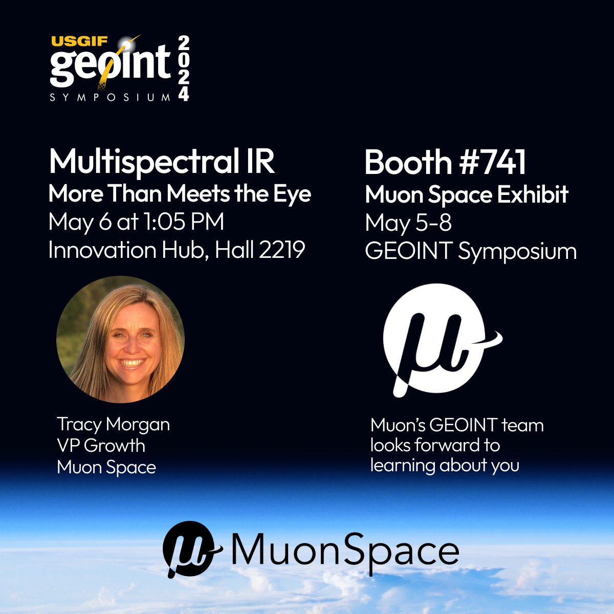 We are delighted to take part in the @USGIF GEOINT Symposium, May 5th-8th. See us at Booth #741. Tracy Morgan's lightning talk, 'Multispectral IR - More than meets the eye,' is Monday, May 6th at 1:05 PM, in the Innovation Hub, Hall 2219. Meet with us: info@muonspace.com.