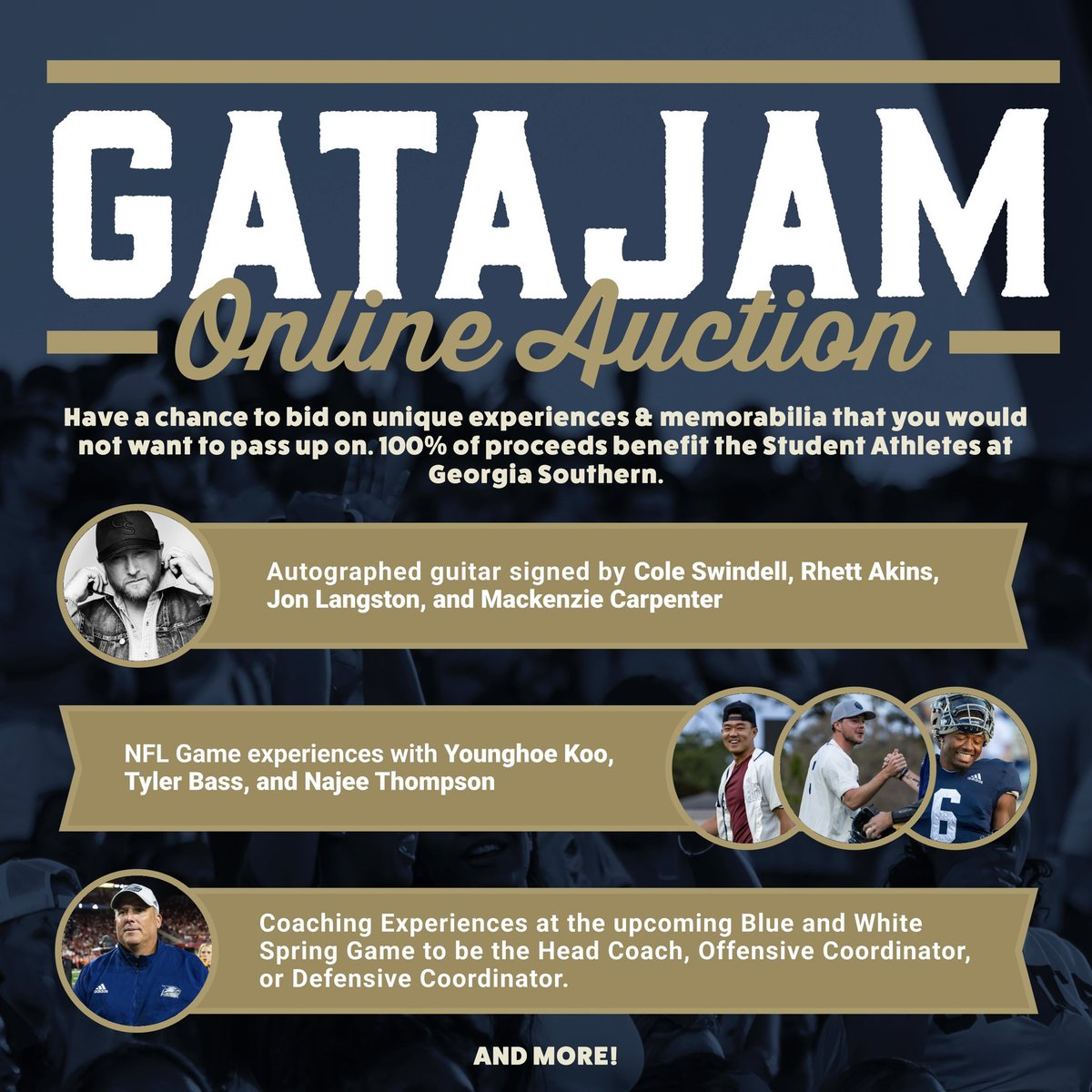 GATA Jam Online Auction 📢 Have a chance to bid on unique experiences & memorabilia that you would not want to pass up on! 100% of proceeds benefit the Student Athletes at Georgia Southern. The auction opens on Monday 4/15/24 at 12:00 PM EST and the auction closes on Friday