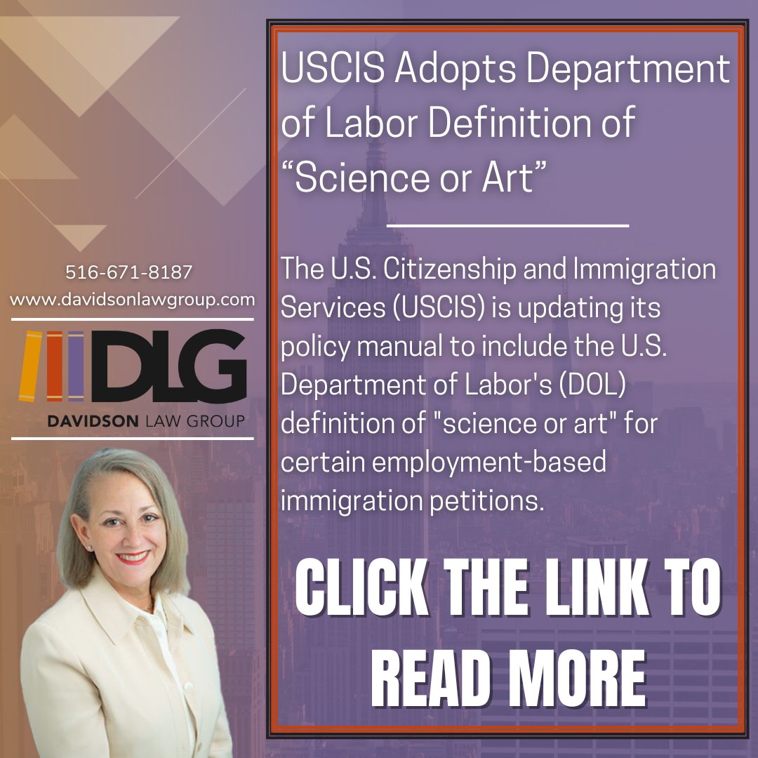 USCIS Adopts Department of Labor Definition of “Science or Art”
mailchi.mp/4f2fce8bfec5/u…

#immigration #immigrationlawyer #lawyer #law #attorney #immigrationattorney #usimmigration #legal #uscis #usa #legalupdates #davidsonlawgroup #lawtwitter