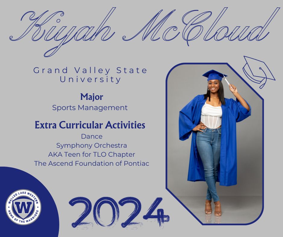 Congratulations to Walled Lake Western's Kiyah McCloud, who's headed to Grand Valley State University in the fall to study sports management! 🎓 #WEareWLCSD @WLWWARRIORS Nominate a member of the 2024 Class for a Senior Shout Out ➡ forms.gle/dRDfEgSJHKQfiu…