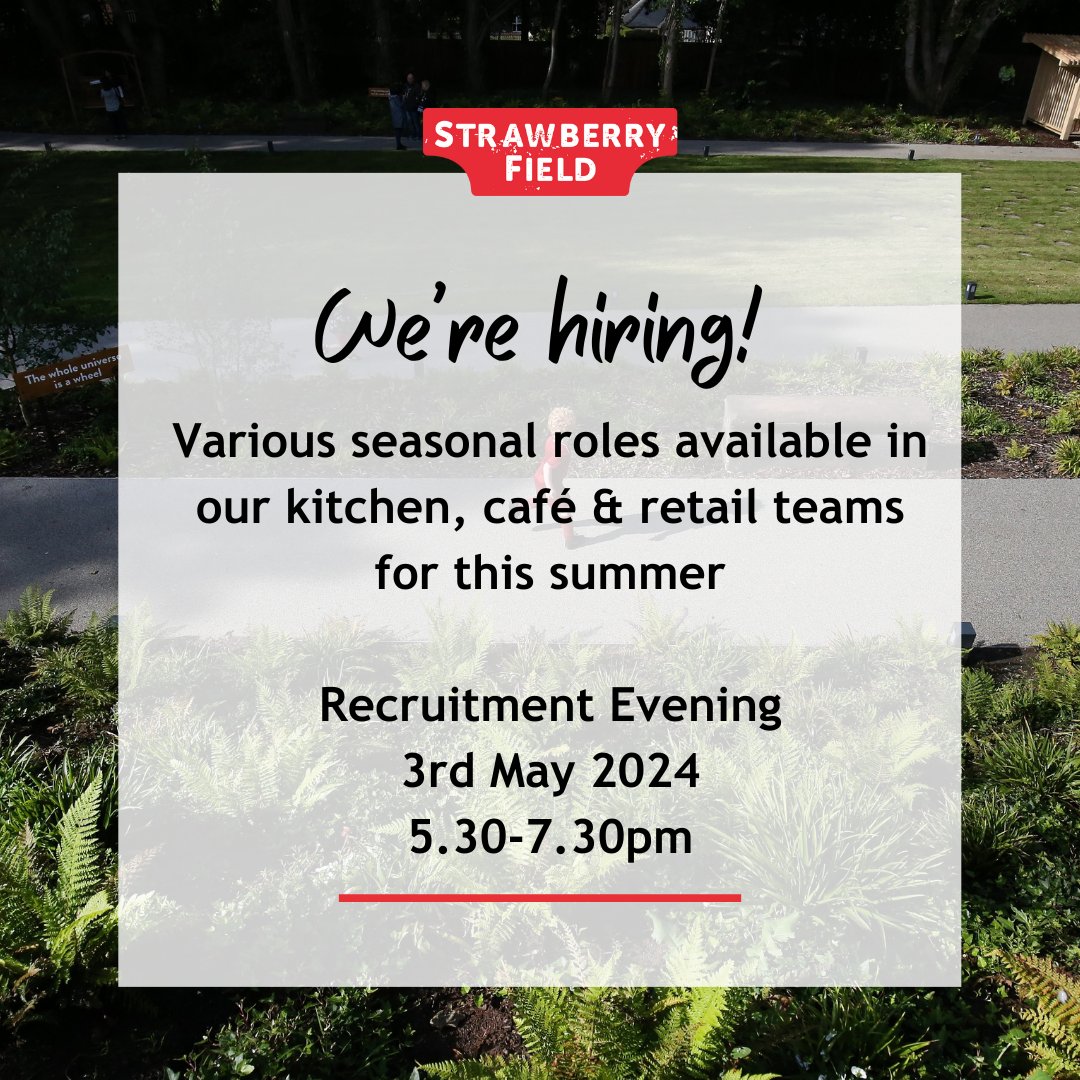 We're #hiring! We have various seasonal, fixed term roles available within our kitchen, café, and retail teams this summer. Come along to our Recruitment Day 3rd May, 5.30-7.30pm to apply. Find out more: strawberryfieldliverpool.com/seasonal-vacan… #LiverpoolJobs #LiverpoolVacancies #SummerJobs