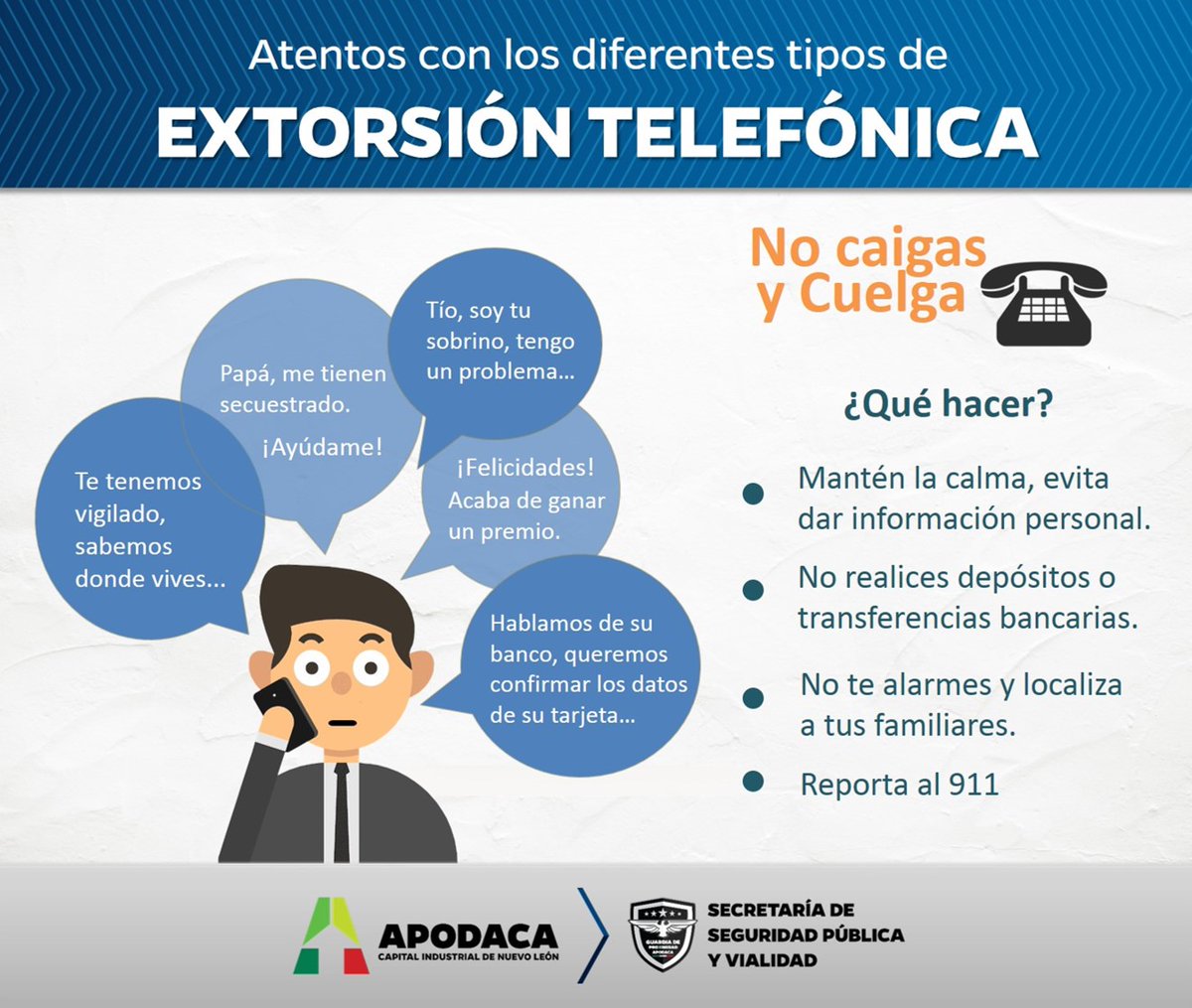 Atentos con los diferentes tipos de Extorsión Telefónica. Reporta al 911. #AlSiguienteNivel