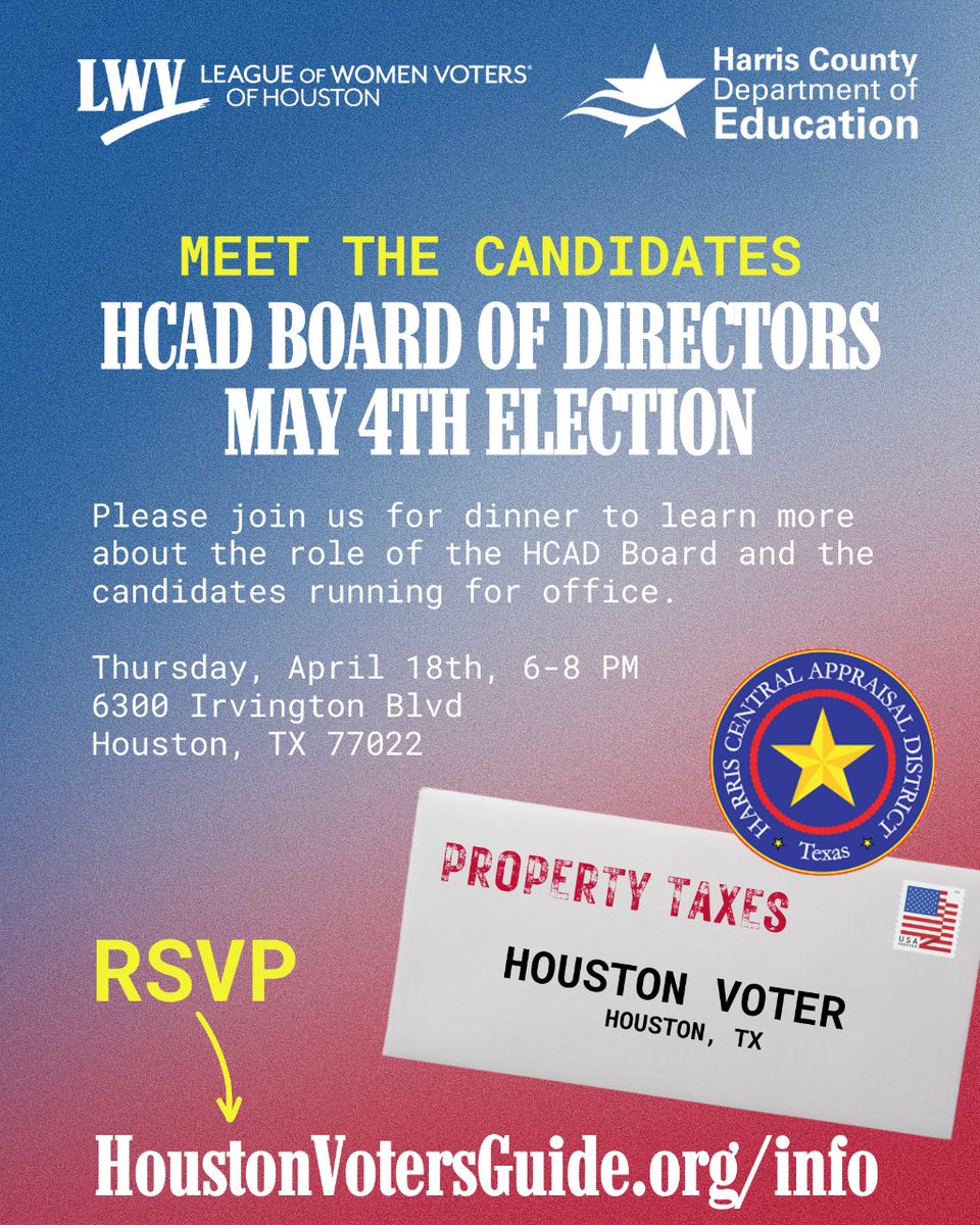 LWVHouston's tweet photo. You're invited to this special dinner event co-hosted with HC Dept. of Education! Learn more about the role of the HCAD Board of Directors and meet the candidates running for office. Please RSVP at the link. 

#lwvhouston #hcdetx #hcad #propertytaxes #harriscounty #houstonvoter https://t.co/aj2CEyI5QT