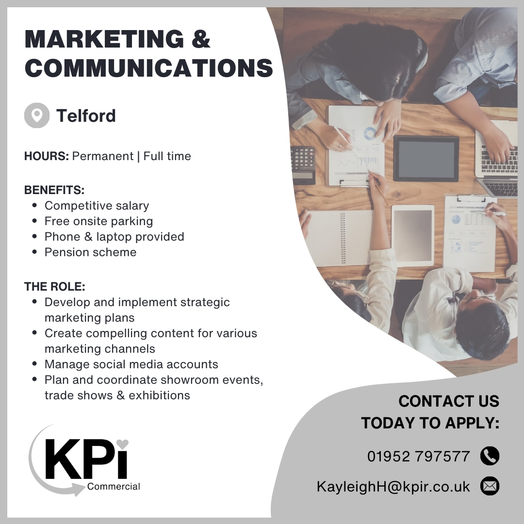 **MARKETING & COMMUNICATIONS** Telford

Call 01952 797577 or email KayleighH@kpir.co.uk to apply.

Visit bit.ly/MaCoTel to find this job & MORE!

#MarketingJobs #CommunicationsJobs #DigitalMarketing #SocialMediaMarketing #TelfordJobs #ShropshireJobs #KPIRecruiting