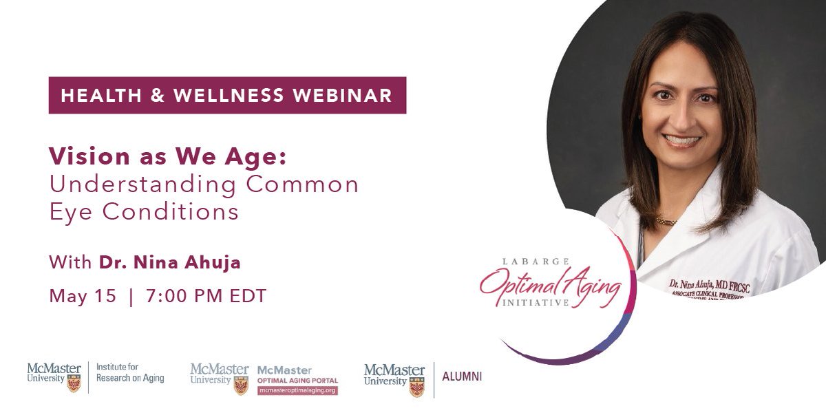 As we age, our eyes undergo natural changes, and the risk of certain eye disorders increases. Join ophthalmologist @ninaahujamd for this webinar about the most common and significant eye conditions affecting older adults ow.ly/RoSR50RcpY6 @MIRAMcMaster @McMasterAlumni