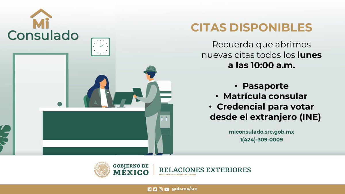 ¡Citas disponibles! A partir de este momento puedes programar tu cita para trámite de pasaporte, matrícula consular y credencial para votar desde el extranjero (INE) en la página de Internet #MiConsulado citas.sre.gob.mx , o al número de teléfono +1 (424) 309-0009.