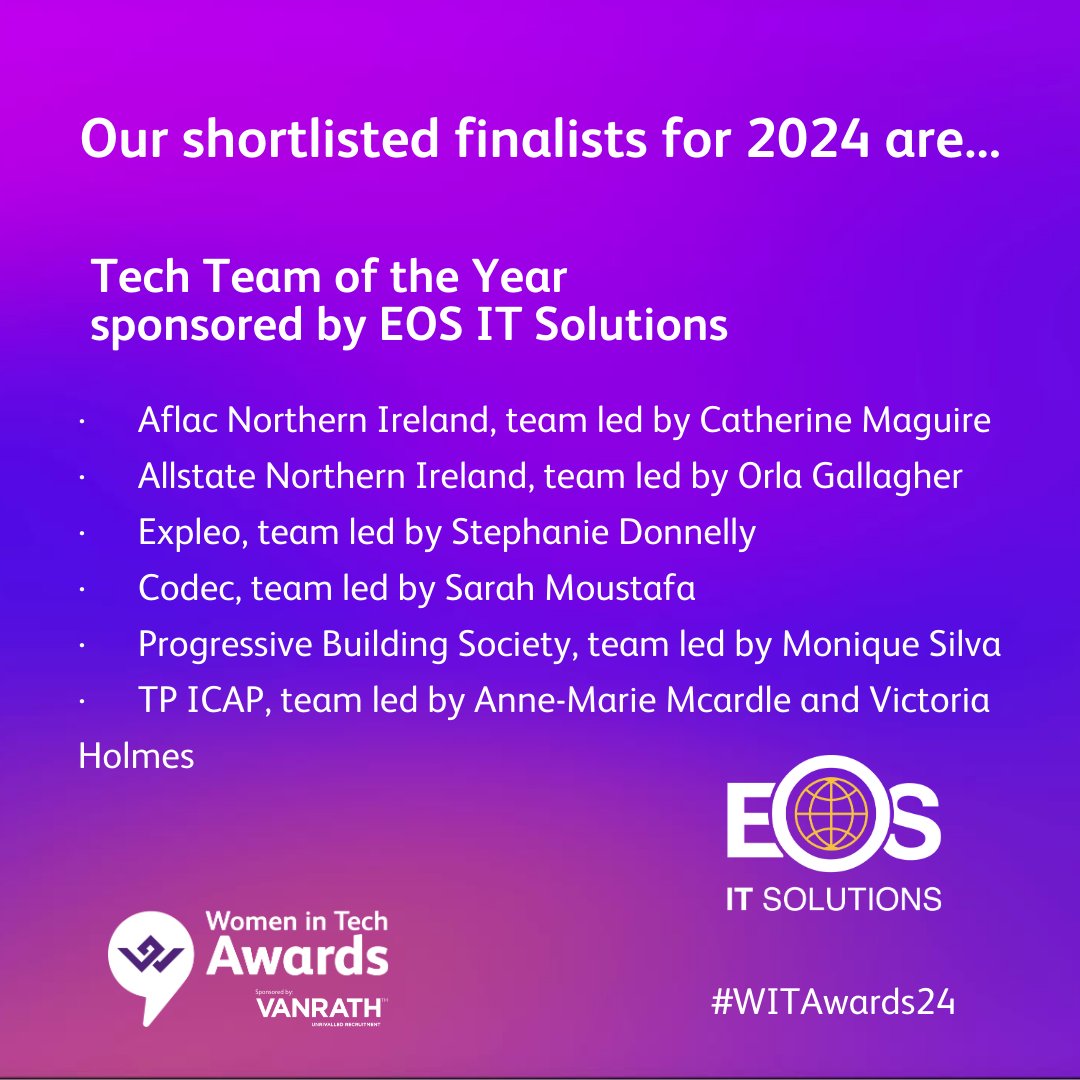 2/4 ⭐Women in Tech Awards 2024 sponsored by @VANRATH_ Shortlisted Finalists ⭐ @DanskeBank_UK @bt_uk @eosits