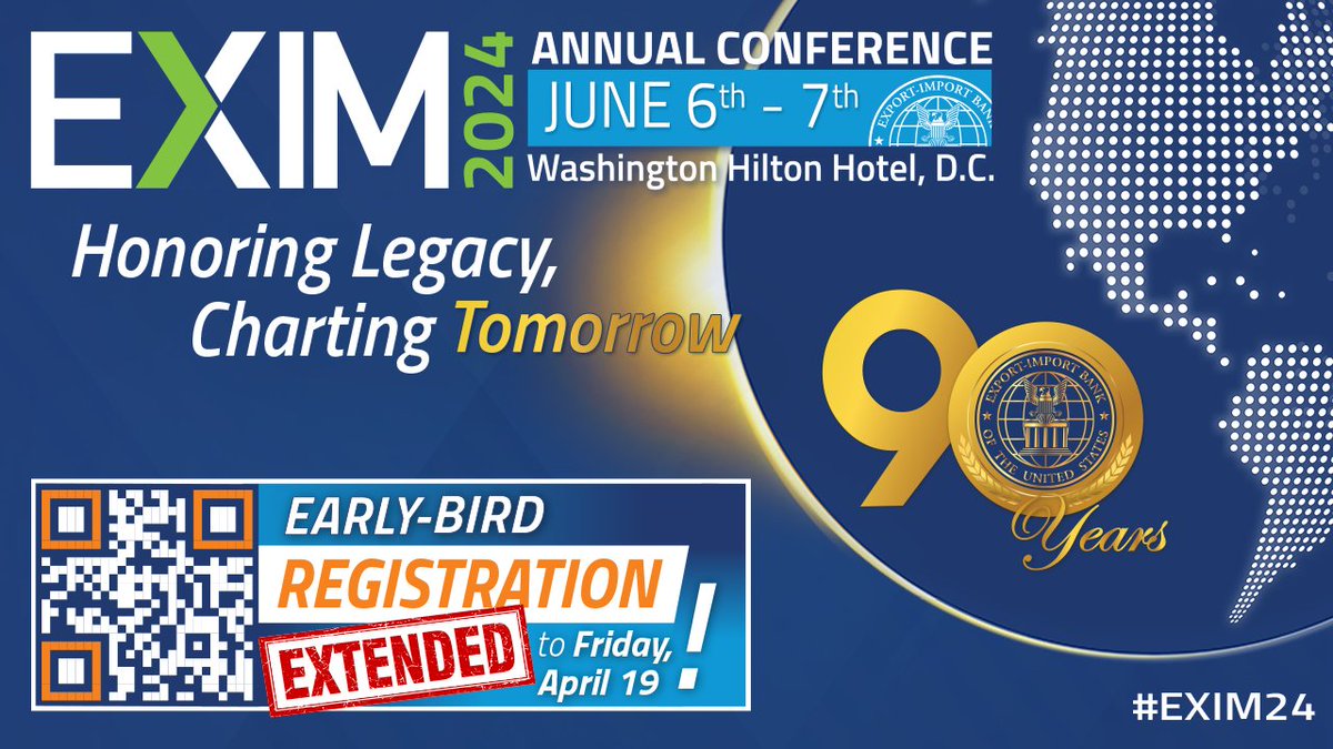 GOOD NEWS: Early-bird registration for the #EXIM24 Annual Conference has been extended! Don't miss hearing from our innovative leaders in business, finance, govt., policy & media! Register by FRIDAY APRIL 19 to take advantage of our discounted rate: bit.ly/49sZQrC