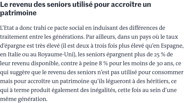 La tribune d'économistes dans Le Monde d'aujourd'hui reprend un point important que je faisais dans Le Figaro il y a quelques semaines. Les pensions excessives aboutissent à une situation absurde où les retraités, qui devraient en principe avoir un taux d'épargne négatif, se…