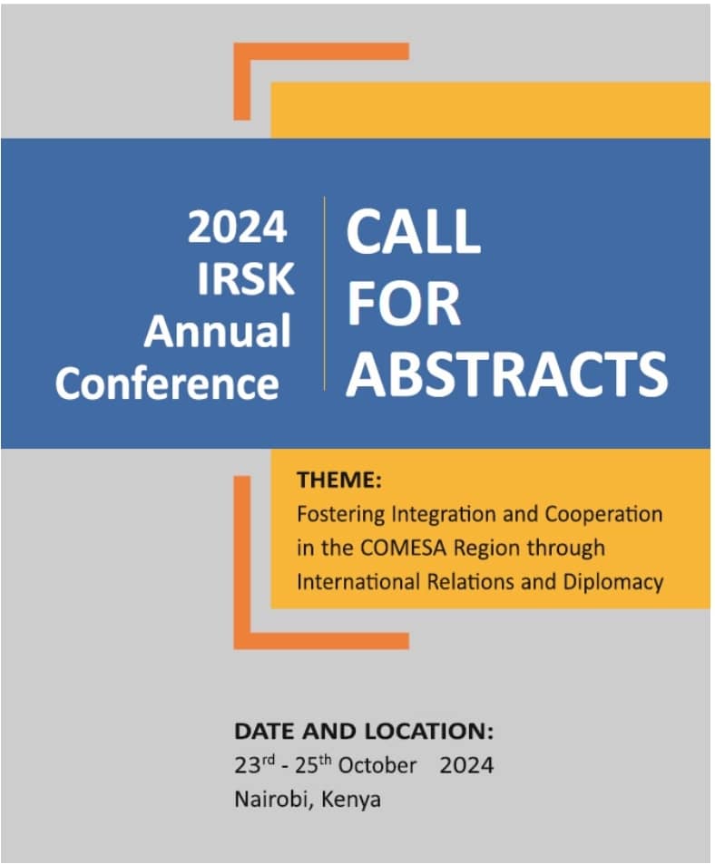 📢CALL FOR ABSTRACTS
COMESA in collaboratn w/ <a href="/IntRelationsKe/">International Relations Society of Kenya</a> &amp; <a href="/ACCORD_online/">ACCORD</a> are convening the 2nd Annual IRSK Conference. It will feature high-level, insightful evidence based discussions regardx current challenges in IR &amp; Diplomacy in the region. Link: comesa.int/call-for-abstr…