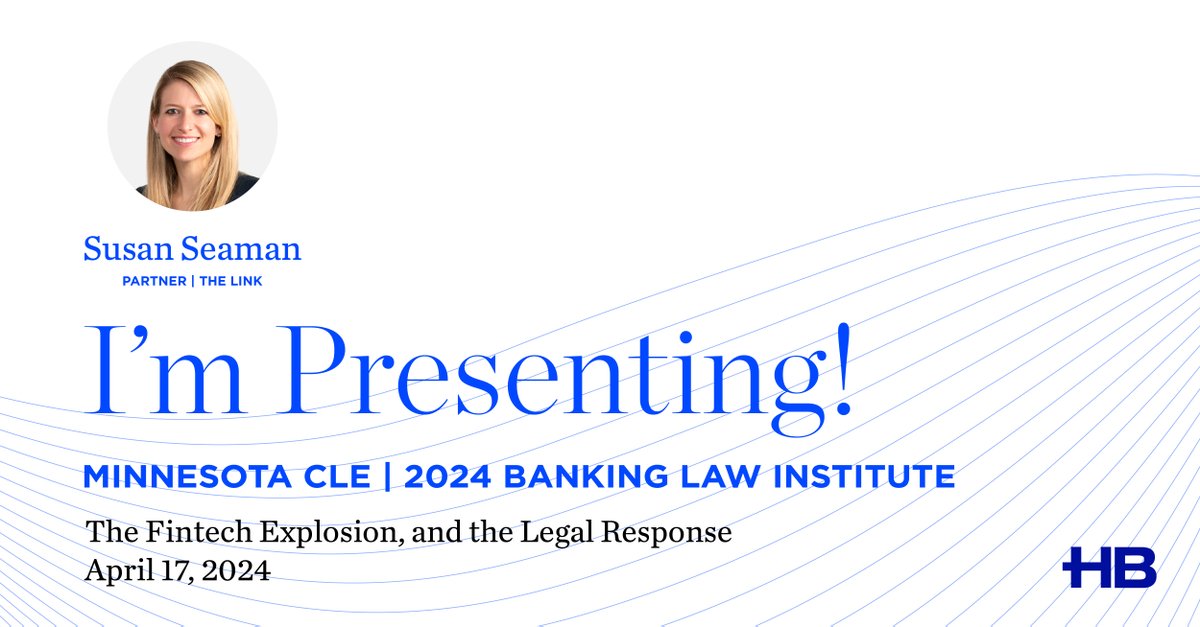 Husch Blackwell's Susan Seaman will join the 2024 Banking Law Institute hosted by @MinnesotaCLE as a panelist discussing the FinTech explosion. Join the session and find out if regulatory technology will meet the challenges of FinTech: ow.ly/SN7750Rgnsg #RegTech